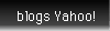 blogs Yahoo!